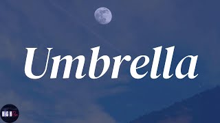 Rihanna - Umbrella (Lyrics)