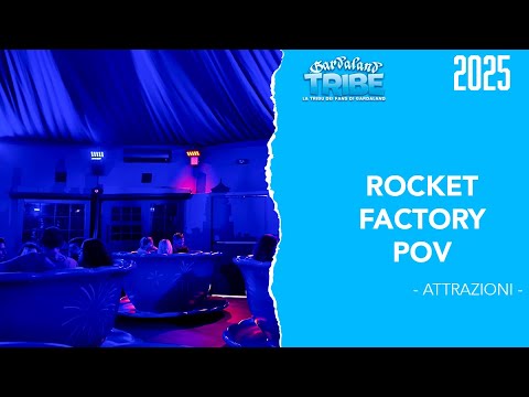 POV Rocket factory + curiosità  - Gardaland 2025 -