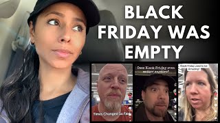 Why Stores Were EMPTY on Black Friday - Now Retailers Are Freaking Out