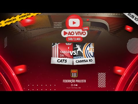 Cats v Camisa 10 | Federação Paulista 2023 (Sub 10) | AO VIVO