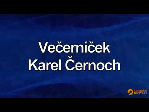 FullHD karaoke Večerníček - Karel Černoch - ukázka