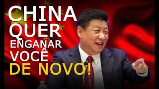 CHINA QUER ENGANAR VOCÊ DE NOVO!