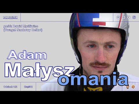 Podcastex odc. 142: Małyszomania