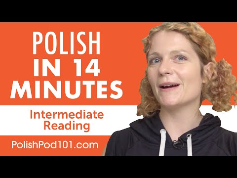 14 Minutes of Polish Reading Comprehension for Intermediate Learners