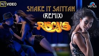 Shake it Saiyyan – Hip-Hop Mix Full Video Song | Rascals | Sanjay Dutt &amp; Lisa Hydon |