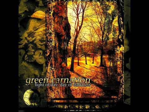 Green Carnation    —  Light of Day, Day of Darkness (2001) (Full Album)