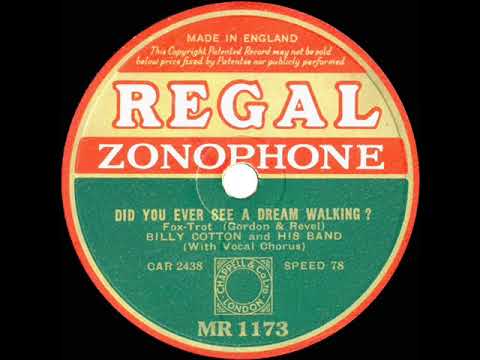 1933 Billy Cotton - Did You Ever See A Dream Walking? (Alan Breeze, vocal)
