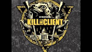 Kill The Client - No Leaders