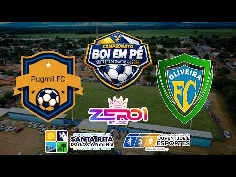 AO VIVO | BOI EM PÉ 2026 | PUGMIL FC X OLIVEIRA FC