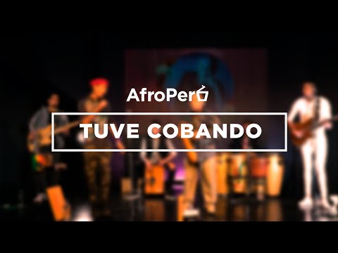 AfroPerú "Tuve Cobando"  - 14° Festival Internacional de Cajón y Percusión Rafael Santa Cruz