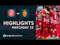 Highlights Girona FC vs RCD Mallorca (2-1)