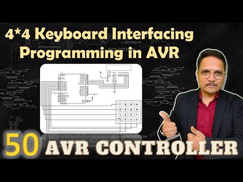 4 4 Keyboard Interfacing Programming in AVR Microcontroller KeyboardInterfacing LCDInterfacing