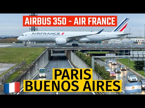 ✈️ PARIS 🇫🇷 🇦🇷 BUENOS AIRES - AIRBUS 350 AIR FRANCE - CLASE TURISTA