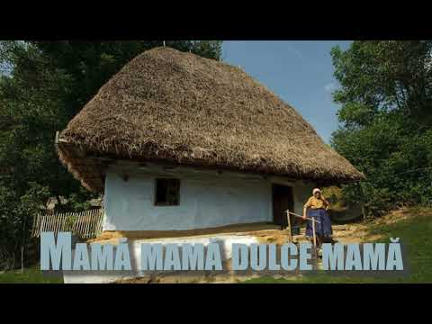 Mamă mamă dulce mamă - Cel mai frumos cântec pentru ziua mamei