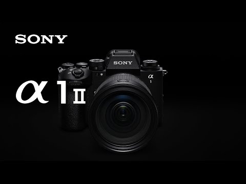 Alpha 1 II Concept | Sony | α