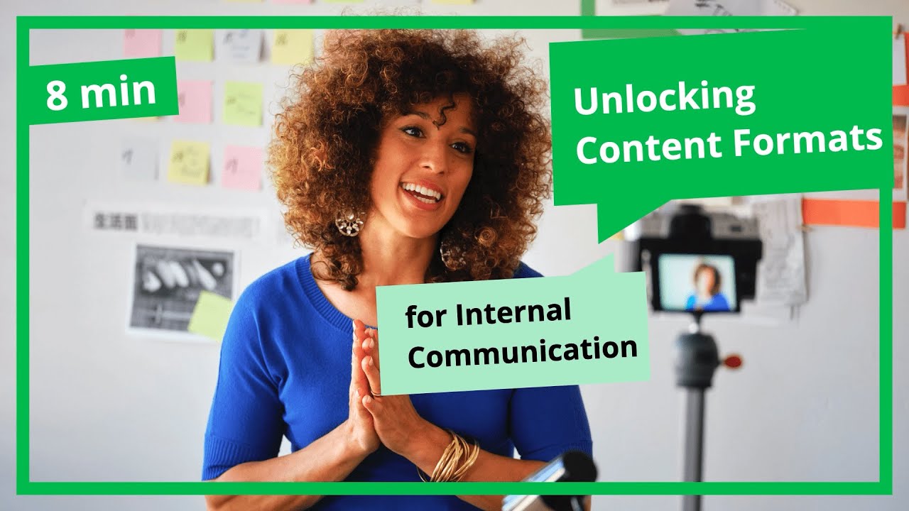 Unlocking Content Formats for Internal Communications - Masterclass