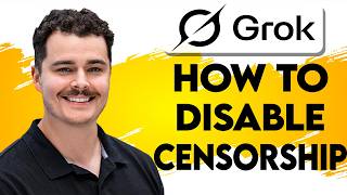 How To Disable Censorship In Grok AI [2026 Guide]