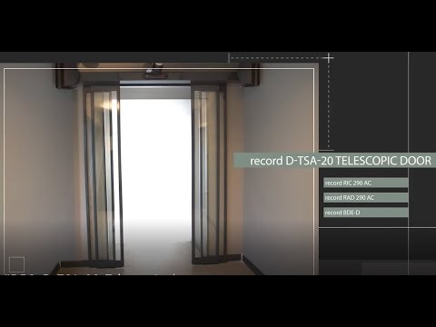 record DTSA 20 automatic Telescopic Sliding Door