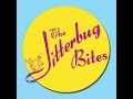THE JITTERBUG BITES - "Big ten inch"