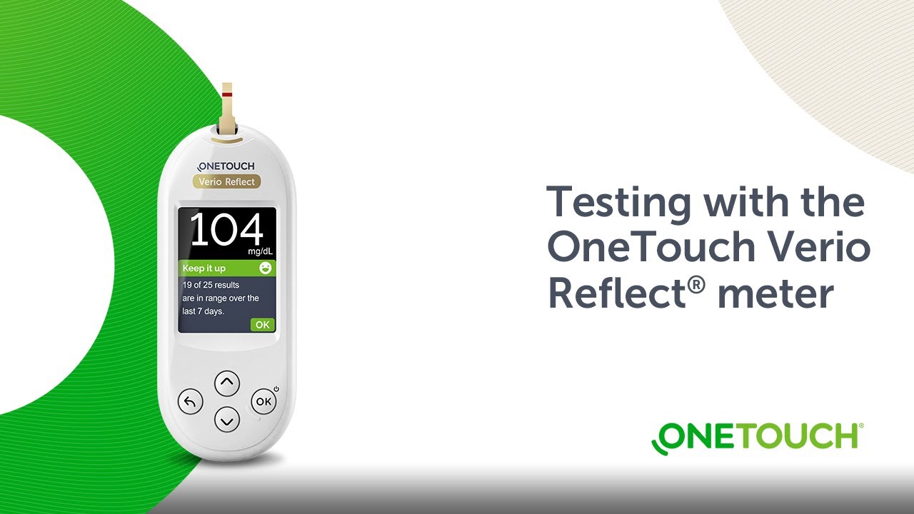 OneTouch Verio Reflect™ Blood Glucose Starter Kit – Save Rite Medical