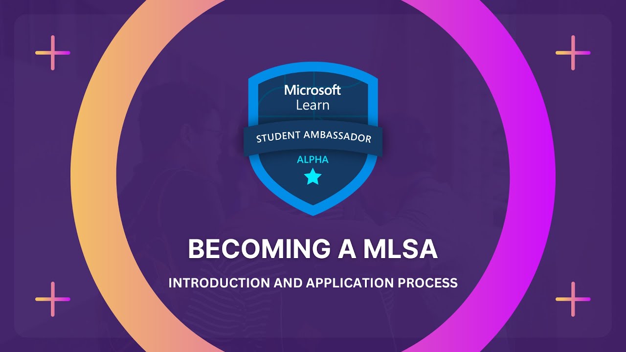 Microsoft Learn Student Ambassador Program | Introduction & Application Process Hacks
