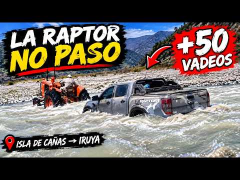 LA RAPTOR QUEDÓ ATRAPADA EN EL RÍO | Travesía a IRUYA