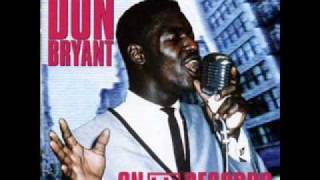 Don Bryant - Is That Asking Too Much
