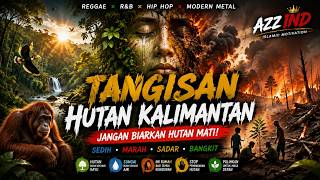 Download lagu HUTAN KALIMANTAN MENANGIS 🌳🔥 | Lagu Tentang Hutan, Orangutan & Krisis Lingkungan #music #viral mp3