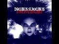 Inkubus Sukkubus - Fae Fire And Sacred Musk