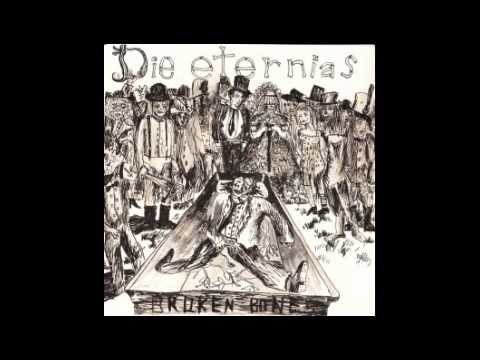 DIE ETERNIAS - BROKEN BONES (audio)