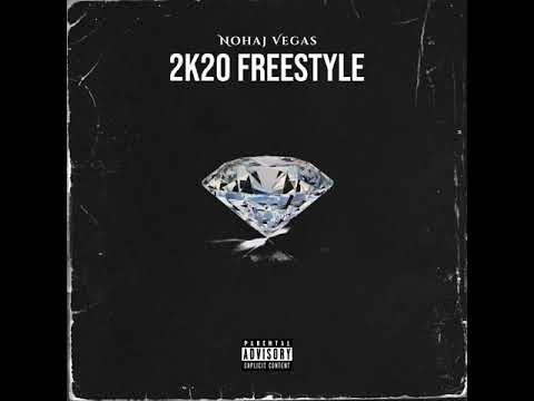 Nohaj Vegas - 2K20 Freestyle