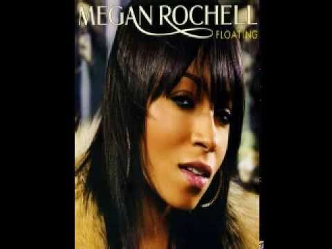 Megan Rochell - Floating