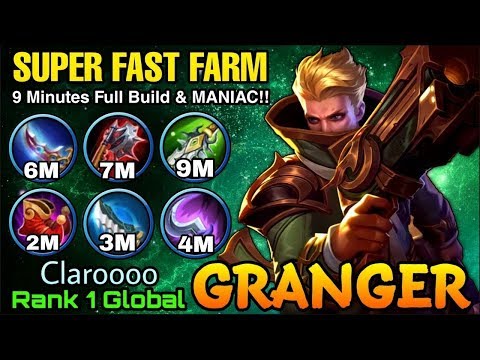 Granger Super Fast Farm 9 Minutes Full Build - Top 1 Global Granger by Claroooo - Mobile Legends