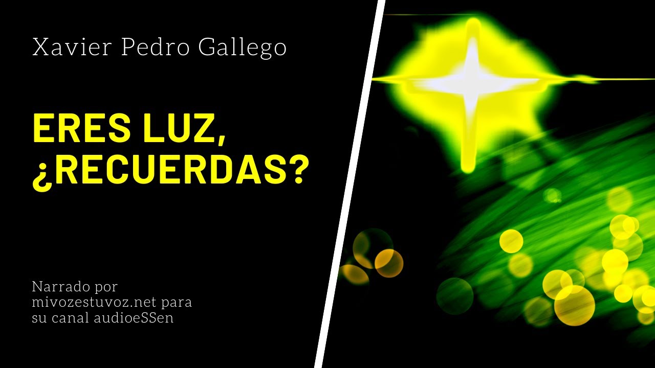 ERES LUZ, ¿RECUERDAS?