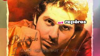 Je sais où aller - Patrick Fiori (karaoke)