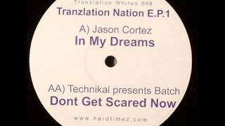 Jason Cortez - In My Dreams