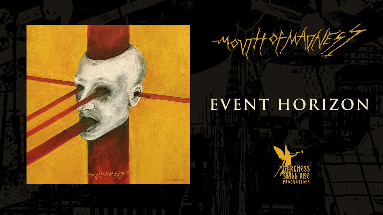 Mouth Of Madness - Event Horizon - full album (DSR316 - DSR Productions)