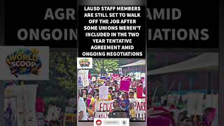lausd strike still on the table 👀#lausd #strike#shorts#education#workersrights#breakingnews#trending