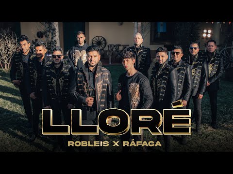 Robleis, Ráfaga - Lloré (Official Video)