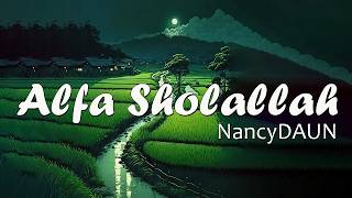 Download lagu SHALAWAT PALING MERDU-ALFA SHOLALLAH (Lirik  Sholawat) mp3