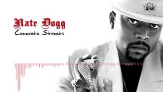Nate Dogg  - Concrete Streets (Uncensored - Lyrics in Subtitles)