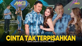 Download lagu SHINTA ARSINTA Feat. SAHLI HIMAWAN - CINTA TAK TERPISAHKAN | BINTANG FORTUNA mp3 Download lagu SHINTA ARSINTA Feat. SAHLI HIMAWAN - CINTA TAK TERPISAHKAN | BINTANG FORTUNA mp3