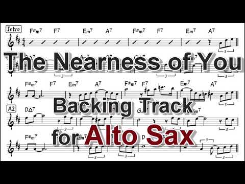 The Nearness of You - Backing Track with Sheet Music for Alto Sax