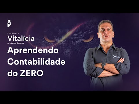 Aprendendo Contabilidade do ZERO - Assinatura Vitalícia Concursos