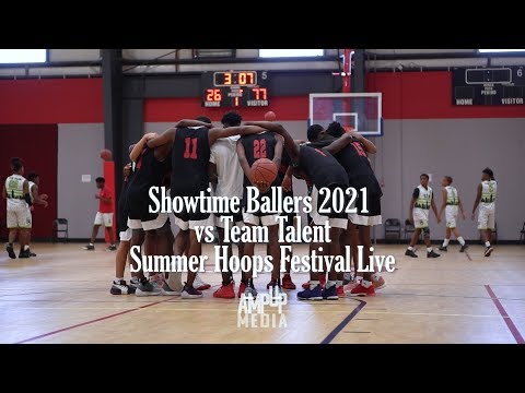Showtime Ballers 2021 vs Team Talent at Summer Hoops Festival Live 2018