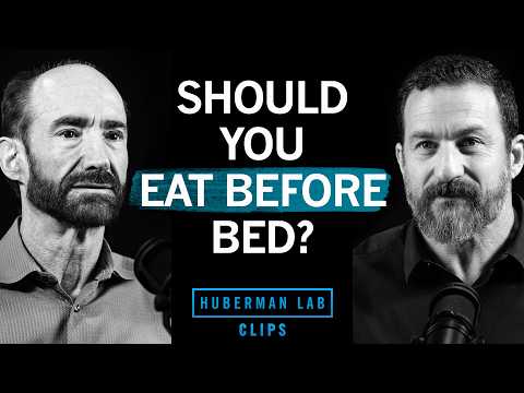 The Truth About Eating Before Bed | Dr. Michael Snyder & Dr. Andrew Huberman