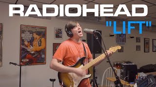 Radiohead - Lift (Cover by Joe Edelmann)