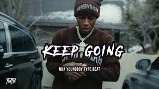 NBA Youngboy Type Beat - Keep Going