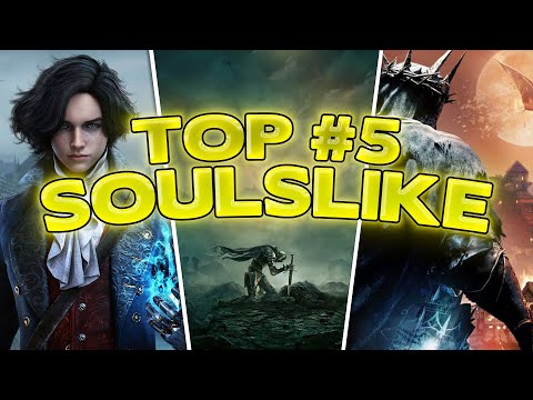 Meine Top 5 Souls Like / Soulsborn Titel!