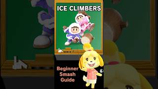 Smash Ultimate Ice Climbers Moveset Guide (Inputs/Controls and Tier/Ranking of Each Move Incl)